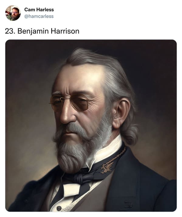 presidents with mullets funny - benjamin harrison