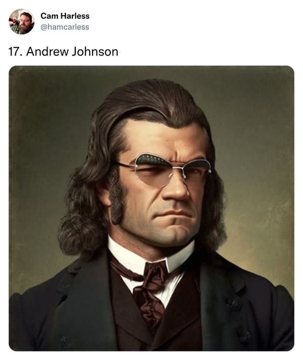 presidents with mullets funny - andrew johnson