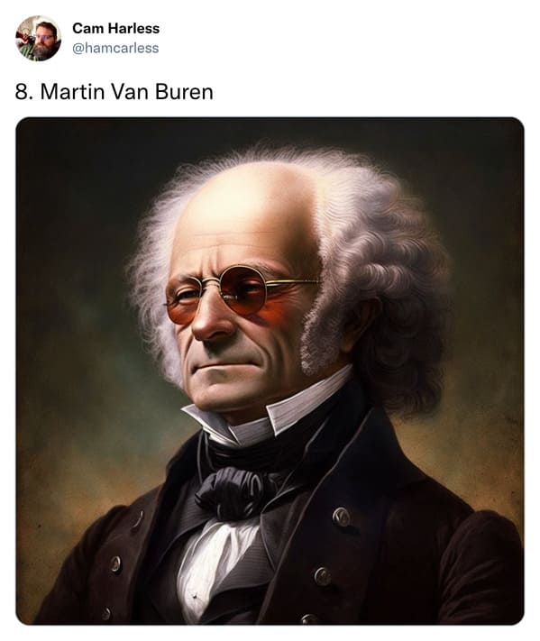 presidents with mullets funny - martin van buren