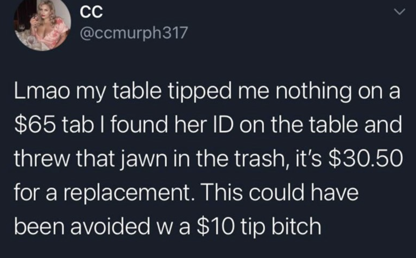 asshole tax - found her ID on the floor