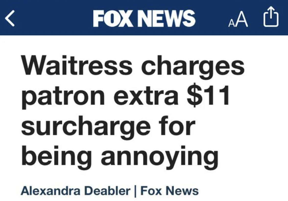 asshole tax - waitress charges customer $11 for being annoying
