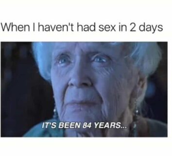 35 Hilariously Relatable Memes About Going Through A Sexual Dry Spell