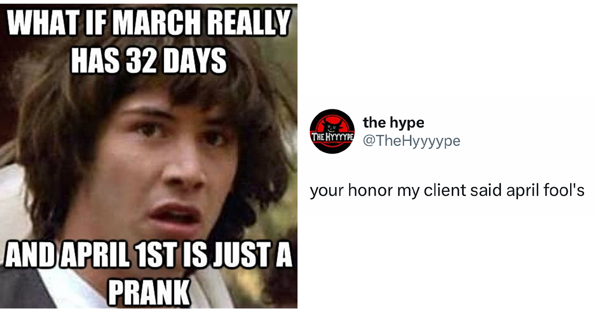 22 April Fools' Day Memes And Tweets That'll Leave You Laughing, Not Fooled
