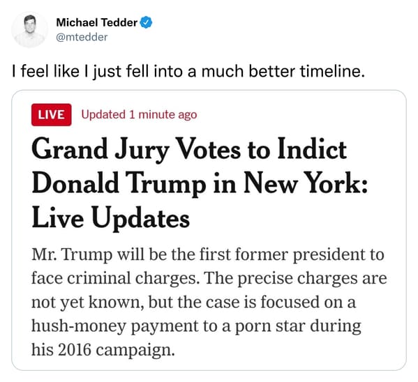 trump indictment memes - nytimes headline much better timeline