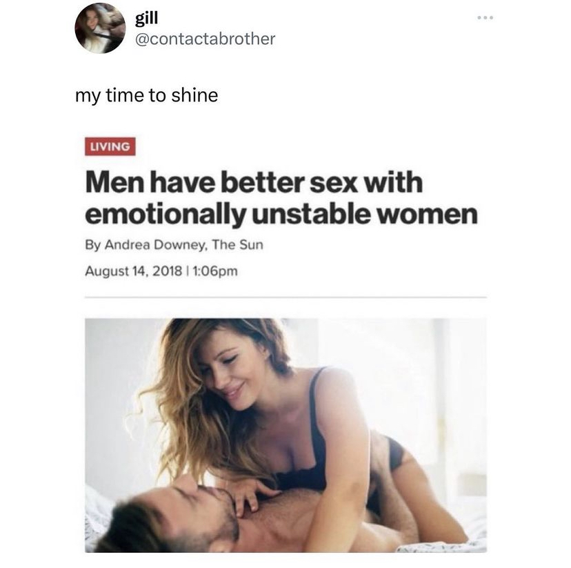 funny tweet - emotionally unstable women better sex