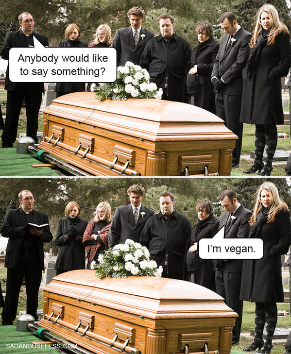 dark humor memes - funeral say something I'm egan