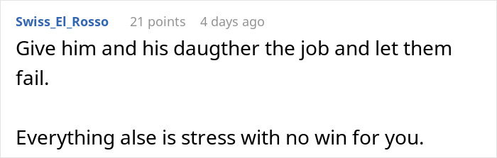 employee asks for raise antiwork - give him and his daughter the job and let him fail 