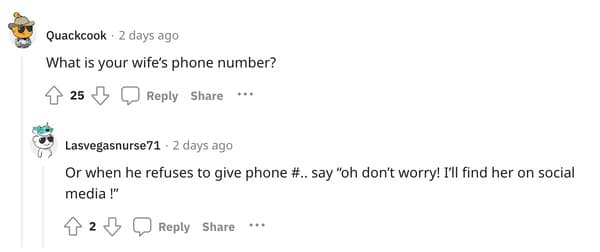 female server comebacks - What is your wife's phone number?