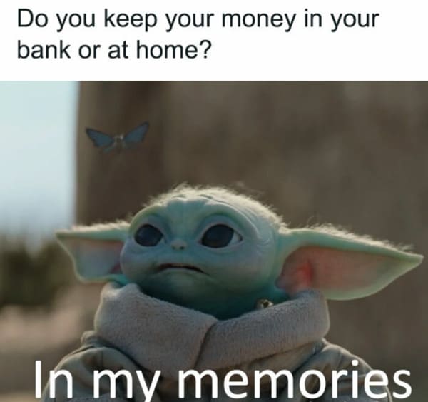 money meme - money in my memories