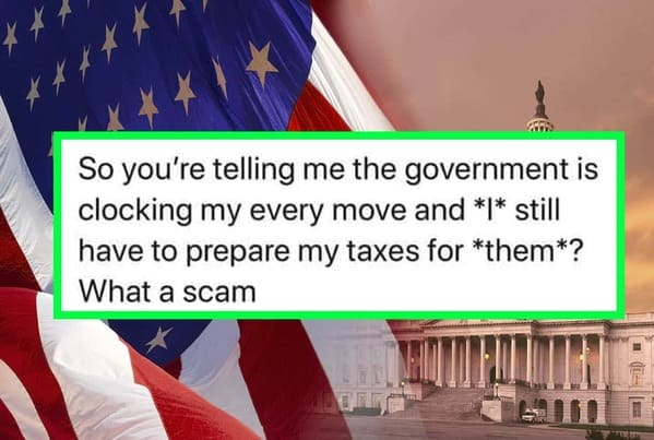 funny tax memes - the government knows how much i owe