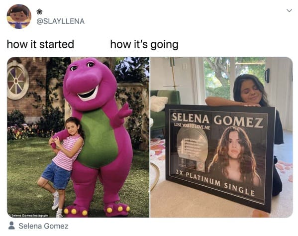 wholesome how it started vs how it's going memes - sellena gomez barney