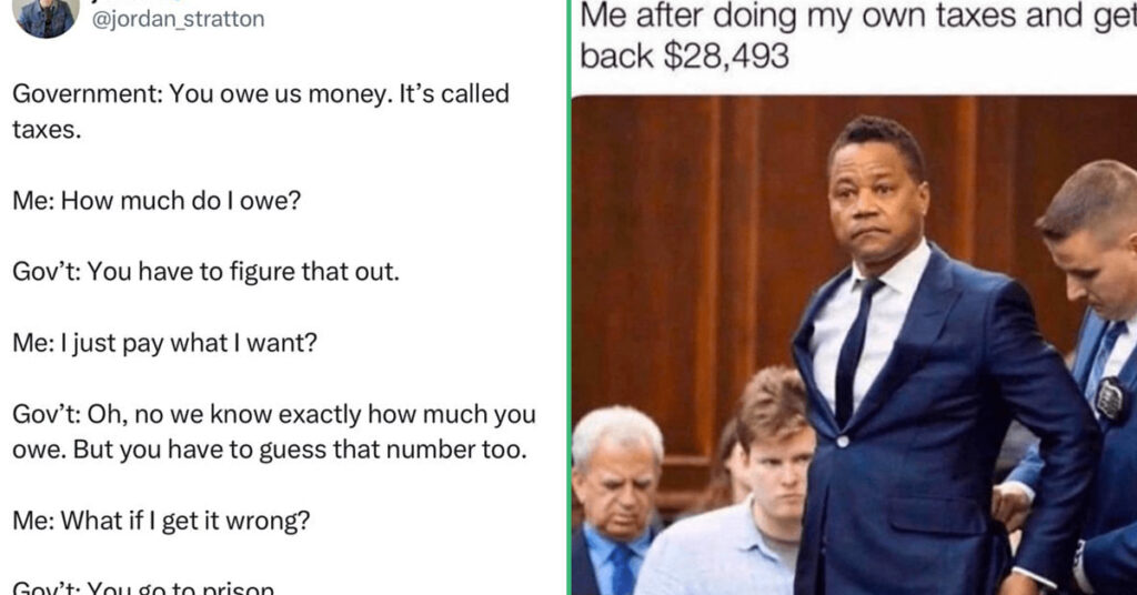 30+ Funny Tax Memes That Won't Help You Do Your Taxes But Will Make You ...