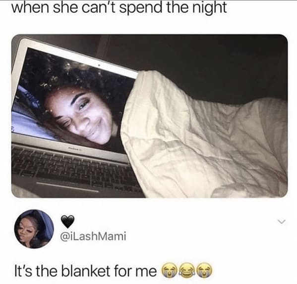 wholesome relationship memes - laptop she cant spend night ilashmami s blanket