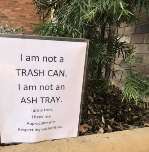 earth day memes - i am not a trash can i am not an ash tray