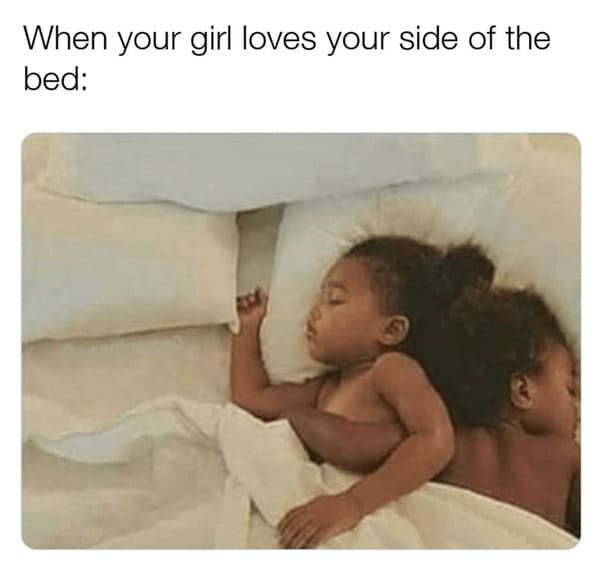 wholesome relationship memes - person girl loves side bed
