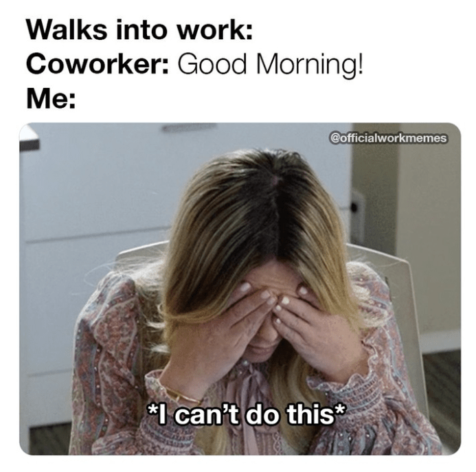 40+ Funniest Coworker Memes For You And Your Overworked And Undervalued Teammates This Week (July 25, 2023) - Jarastyle