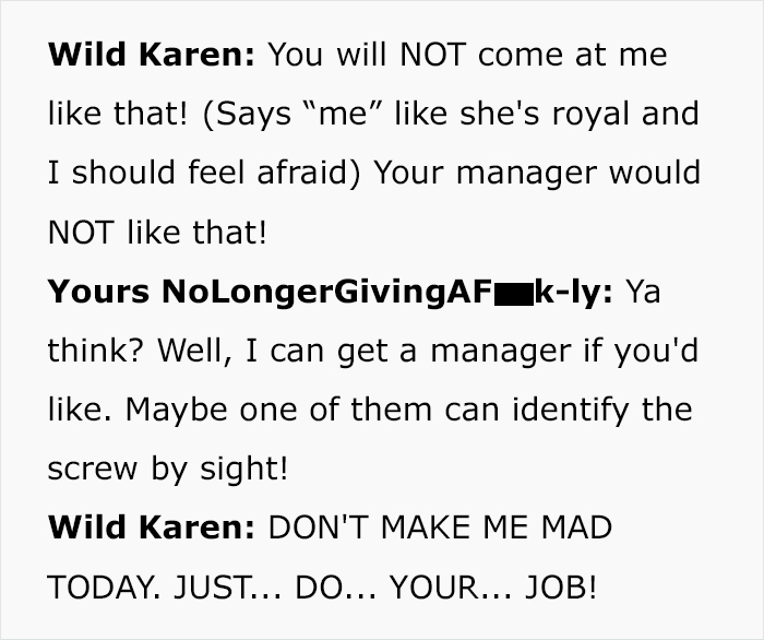 malicious compliance karen - You will not come at me like that