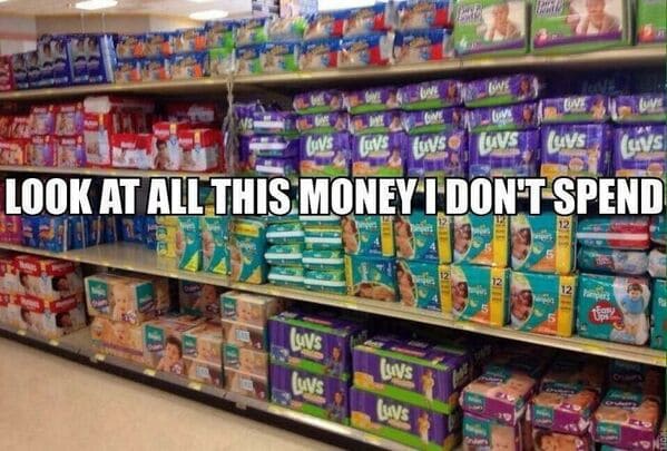 childfree memes - diapers aisle money i don't spend