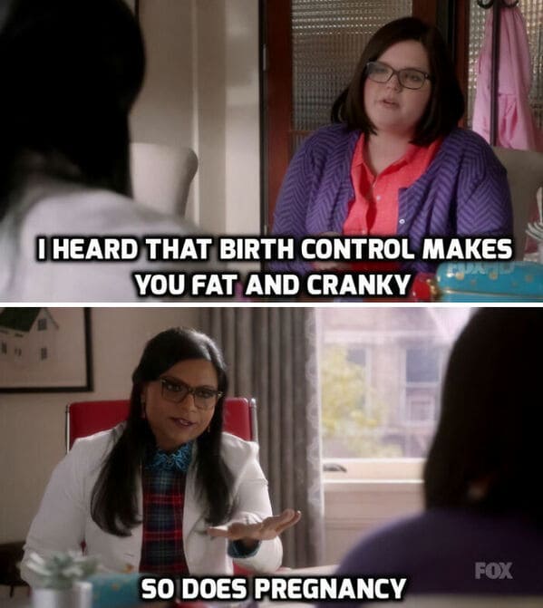 childfree memes - birth control fat and cranky Mindy Kaling