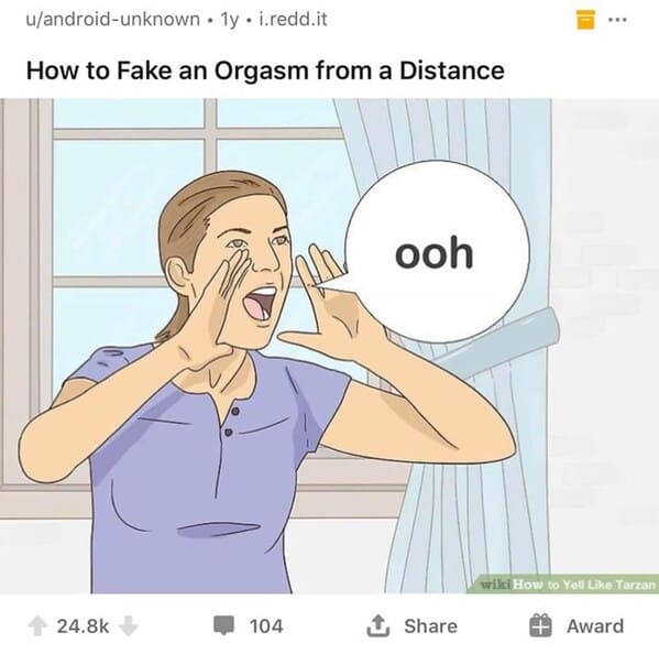 dark funny wikihow meme - how to fake an orgasm from a distance