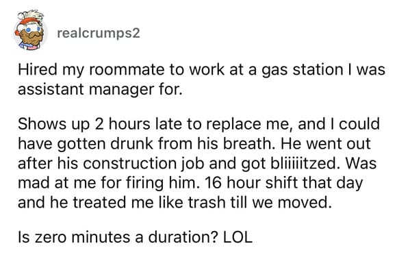 25 People Share Jaw-Dropping Stories Of The Fastest A New Coworker Was Fired - Jarastyle