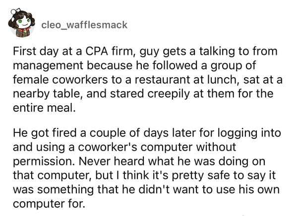 25 People Share Jaw-Dropping Stories Of The Fastest A New Coworker Was Fired - Jarastyle