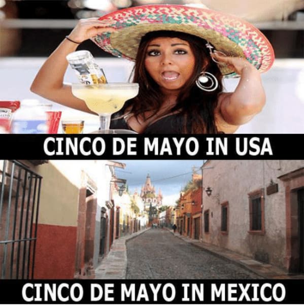cinco de mayo memes - cinco de mayo in usa vs mexico
