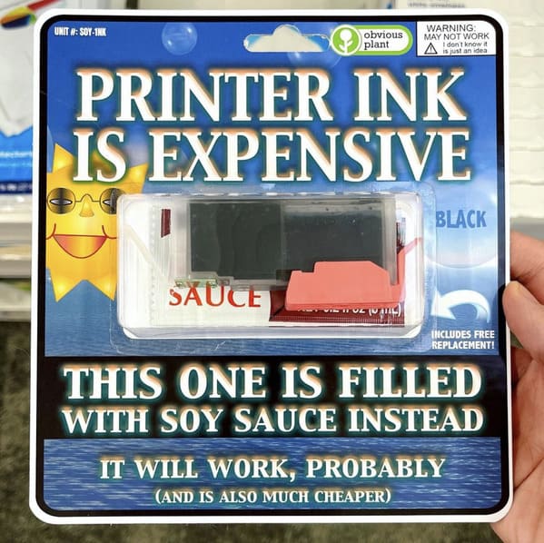 obvious plant - fake product printer ink