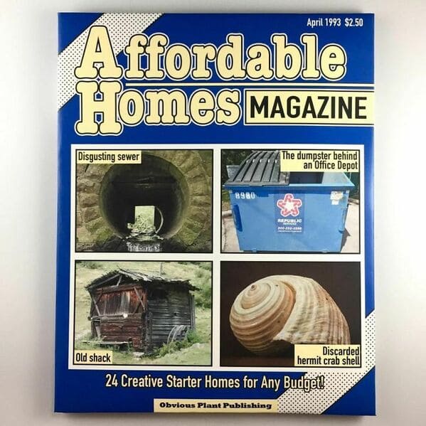 obvious plant - fake product affordable homes magazine
