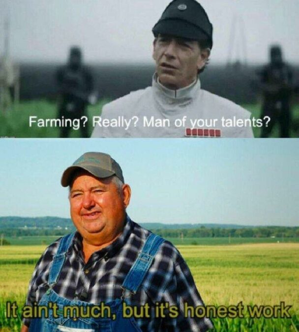 People Share The Best 'It Ain't Much But It's Honest Work' Memes To ...