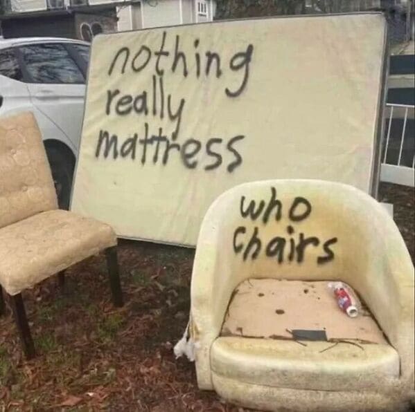 could be album covers - nothing really mattress who chairs