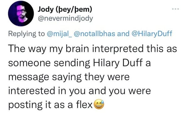 Guy Slides Into Woman's DMs To Flirt With Her Friend, Unaware That The "Friend" Is Hilary Duff - Jarastyle