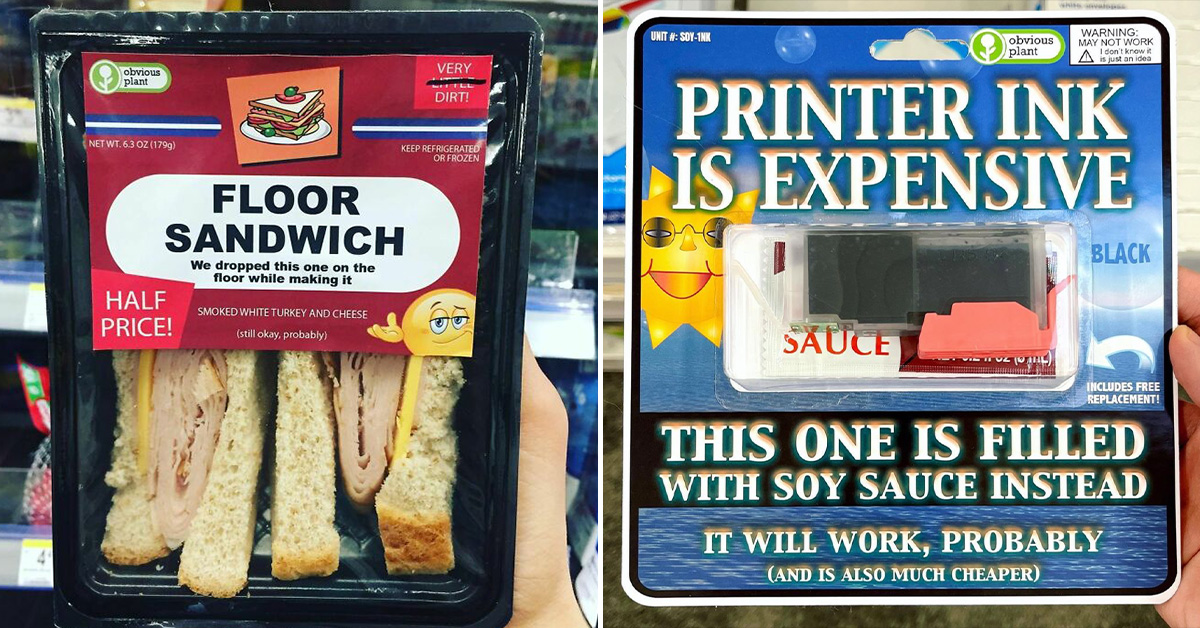 obvious plant - fake product floor sandwich - printer ink soy sauce