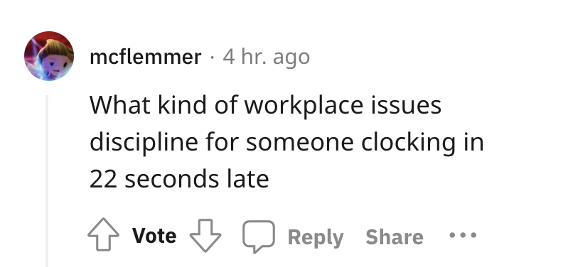 Worker Disciplined For Being 22 Seconds Late, So Now They Call In Every Single Time They Leave Home - Jarastyle