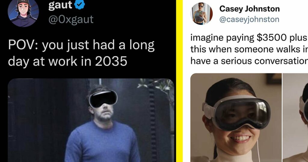 40 Apple Vision Pro Vr Headset Memes That Are Almost As Funny As Its 3500 Price Tag 5214