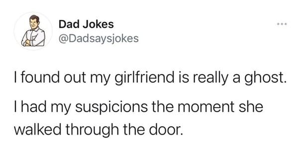 35+ Funny Dad Jokes About Girlfriends And Dating That Guarantee Laughter And Eye Rolls - Jarastyle