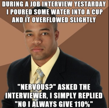 27 Funny Job Interview Memes To Read Instead Of Working On That Cover ...