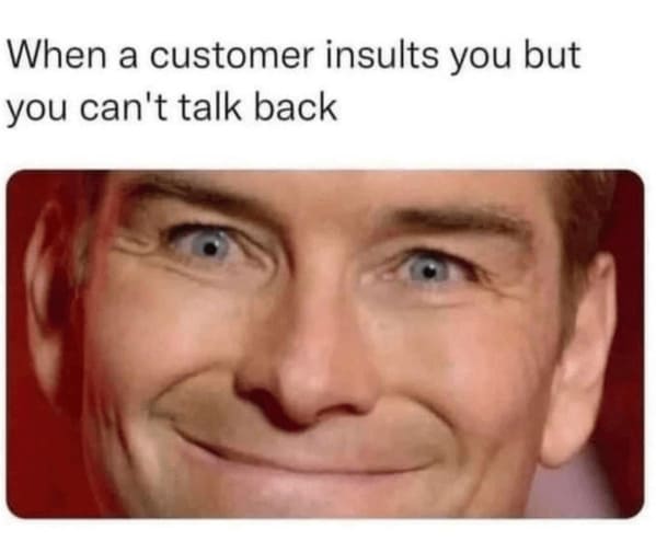 40 Customer Service Memes For Workers Who Have To Deal With Karens Every Day - Jarastyle