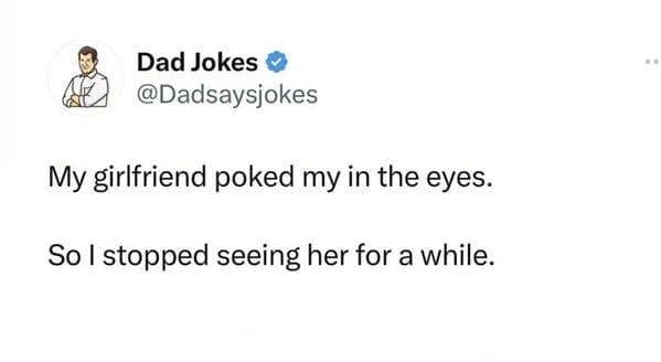 35+ Funny Dad Jokes About Girlfriends And Dating That Guarantee Laughter And Eye Rolls - Jarastyle