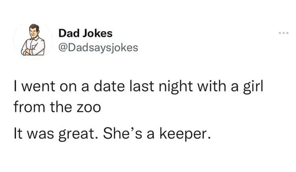 35+ Funny Dad Jokes About Girlfriends And Dating That Guarantee Laughter And Eye Rolls - Jarastyle