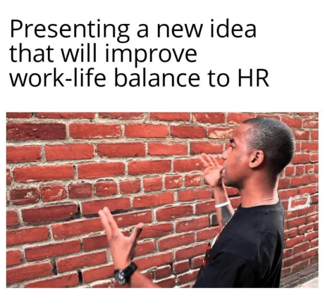 30 Witty Work Memes For Underpaid Employees Who Can Barely Make It To ...