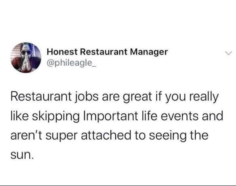 30 Funniest Food Service Memes For Front And Back Of House Workers This Week - Jarastyle