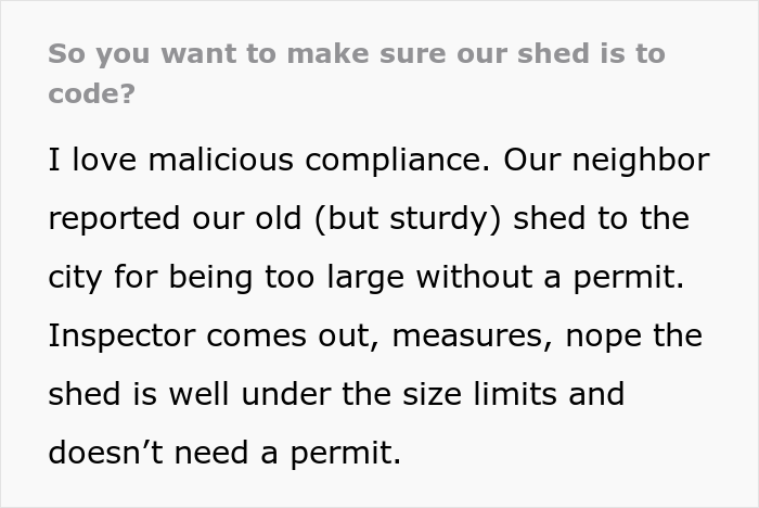 "Karen" Is Mad Neighbor's Shed Is Too Big, Calls The Inspector, Then She's Even More Mad When They Maliciously Comply - Jarastyle