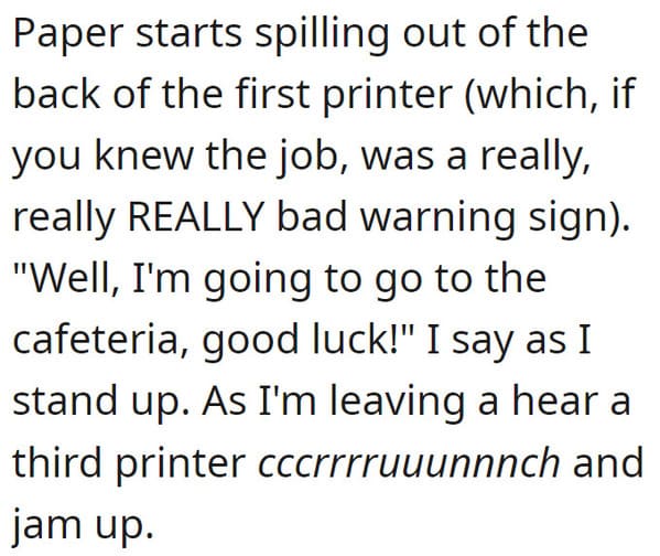 Employee Stands By As New Hires Ignite Printer Jam Chaos, Costing Company Tens Of Thousands - Jarastyle