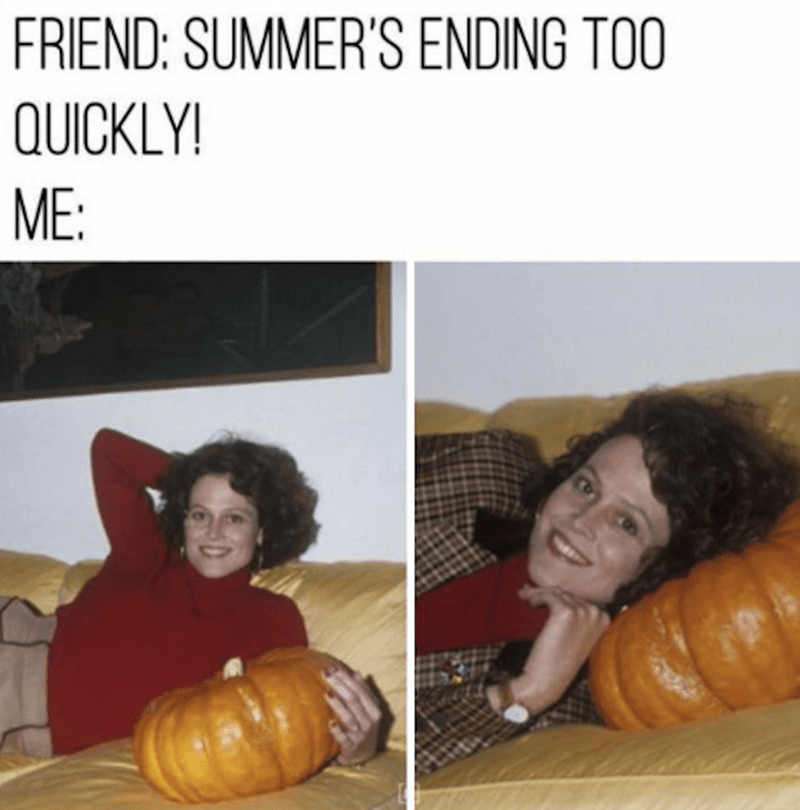 40 Autumn Memes For People Who Are Ready To Skip Summer For Some Pumpkin Spice Anything - Jarastyle