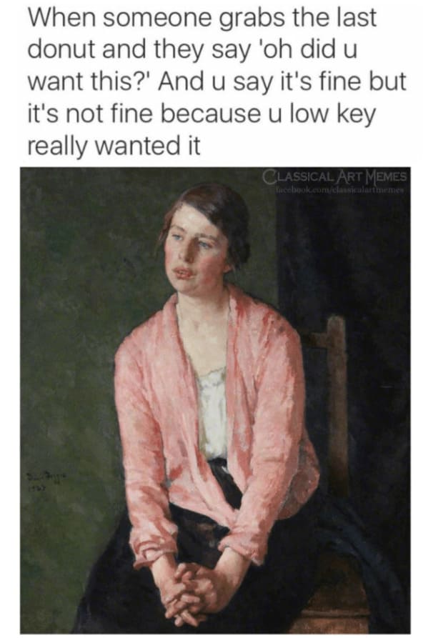 40 Hilariously Relatable Classical Art Memes You Don't Need To Be An Art History Major To Laugh At (August 2, 2023) - Jarastyle