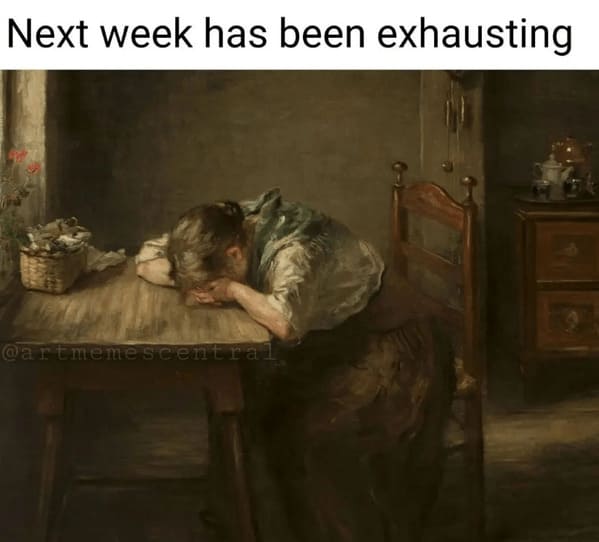 40 Hilariously Relatable Classical Art Memes You Don't Need To Be An Art History Major To Laugh At (August 2, 2023) - Jarastyle