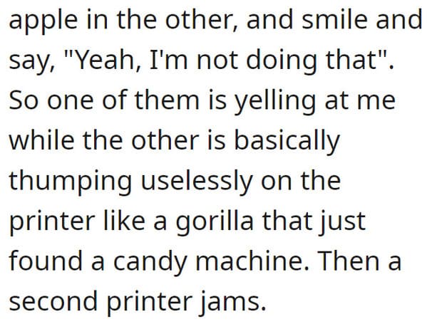 Employee Stands By As New Hires Ignite Printer Jam Chaos, Costing Company Tens Of Thousands - Jarastyle