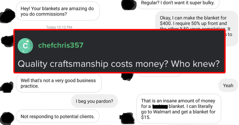 Rude Customer Haggles With Blanket Maker, Then Gets Nothing Except For Roasted In The Comments