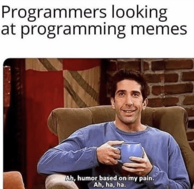 40 Of The Funniest Programming Memes From This Week, Brought To You By ...